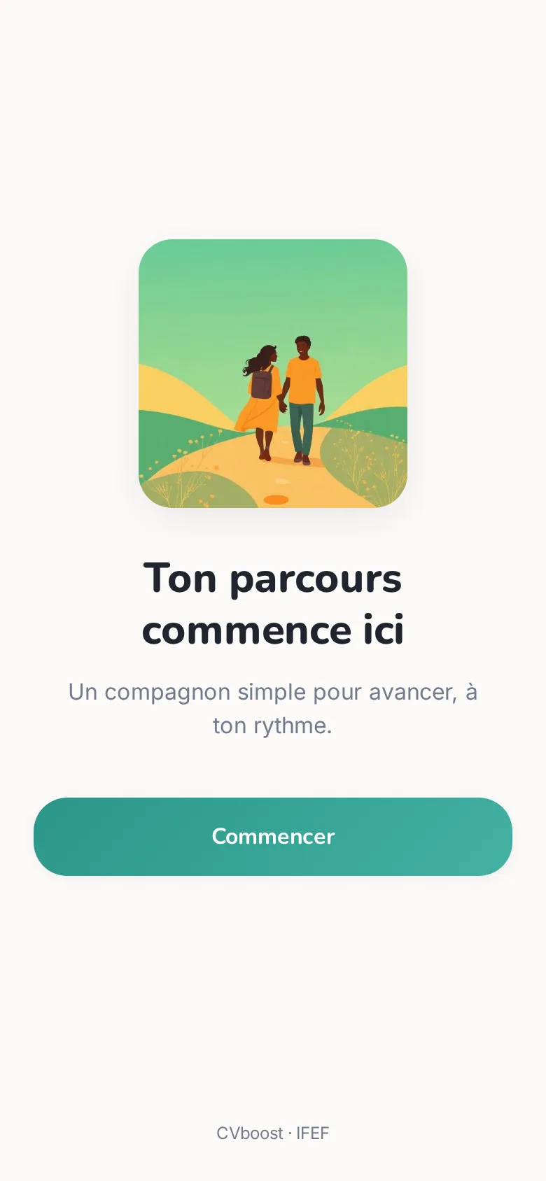 Écran d'accueil de CVboost sur mobile : « Ton parcours commence ici »